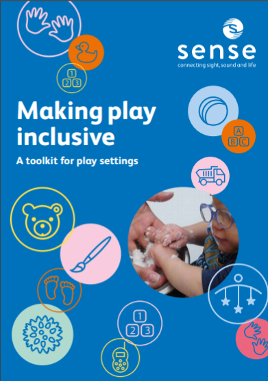 Front Cover for Making Play Inclusive guide from SENSE